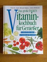 Das große Falken Vitaminkochbuch für Genießer