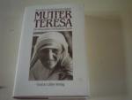 Kathryn Spink: Mutter Teresa Kathryn Spink: Mutter Teresa