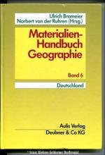 Materialien-Handbuch Geographie / Band 6: Deutschland