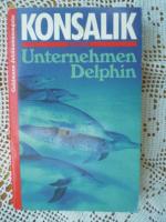 Unternehmen Delphin