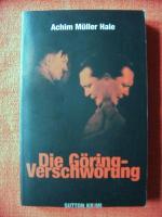 Müller Hale, Achim: Die Göring-Verschwör