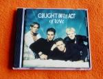 Caught in the Act of Love: Caught in the