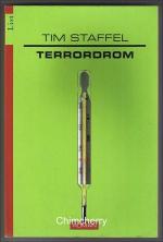 Tim Staffel: Terrordrom Tim Staffel: Terrordrom