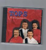 TOPS: TOPS - Für immer du