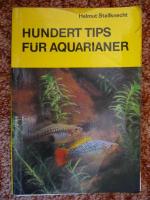 Hundert Tips für Aquarianer - DDR Ausgabe von 1979