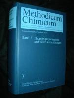 Methodicum Chimicum Band 7 : Hauptgruppenelemente und deren Verbindungen.