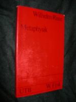 Metaphysik. Grundthemen und Probleme. UTB 253.