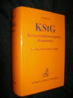 KStG Körperschaftsteuergesetz mit Nebengesetzen. Kommentar. 6., völlig neubearbeite Auflage 2003.