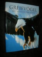 Frost, Paul D.: Greifvögel: Die Meister Frost, Paul D.: Greifvögel: Die Meister