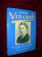 Young Vincent: The Story of van Gogh's Years in England.