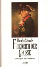 Theodor Schieder: Friedrich der Große : Theodor Schieder: Friedrich der Große :