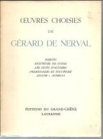 Oeuvres Choisies De Gerard De Nerval - nummerierte Sonderauflage