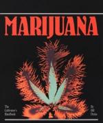 Marijuana Cultivator's Handbook of Marijuana