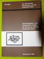 Beiträge zur Geschichte Dortmunds und der Grafschaft Mark / Dortmunder Beiträge - Jahrbuch Band 79