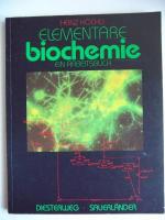 Elementare Biochemie , Ein Arbeitsbuch