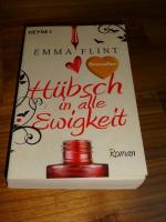 Emma Flint: Hübsch in alle Ewigkeit