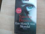 Sandra Brown: Ein Hauch von Skandal Sandra Brown: Ein Hauch von Skandal