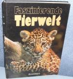 Faszinierende Tierwelt