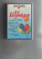 Viel Vergnügen