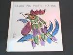 Celestino Piatti: Hähne