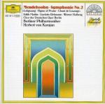Mendelssohn: Symphonie Nr.2 "Lobgesang" / Mathis, Rebmann, Hollweg, Berliner Philharmoniker, Karajan