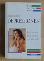 Depressionen - Ursachen und Möglichkeiten zur Selbsthilfe