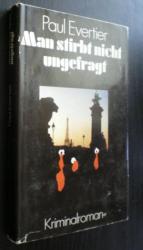 Evertier, Paul (Pseudonym von Jürgen Bri Evertier, Paul (Pseudonym von Jürgen Bri