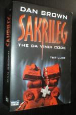 Dan Brown: Sakrileg - The Da Vinci Code.