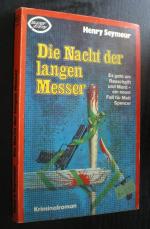 Die Nacht der langen Messer. Kriminalroman