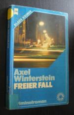 Axel Winterstein: Freier Fall. Kriminalr Axel Winterstein: Freier Fall. Kriminalr