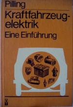 Kraftfahrzeugelektrik. Eine Einführung. DDR-Buch