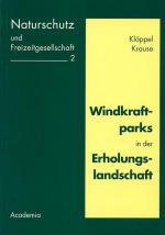 Windkraftparks in der Erholungslandschaft