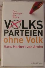 Arnim, Hans Herbert: Volksparteien ohne Arnim, Hans Herbert: Volksparteien ohne
