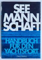 Seemannschaft - Handbuch für den Yachtsport