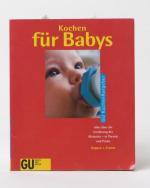 Cramm, Dagmar von: Kochen für Babys : al Cramm, Dagmar von: Kochen für Babys : al