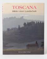 Wulf Ligges: Toscana : Bilder einer Land