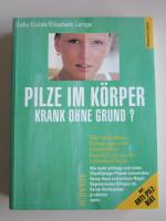 Guzek, Gaby; Lange, Elisabeth: Pilze im 