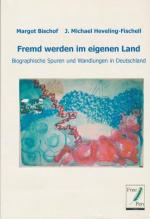 Bischof, Margot; Heveling-Fischell, J. M Bischof, Margot; Heveling-Fischell, J. M