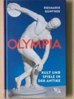 Rosmarie Günther: Olympia - Kult und Spi Rosmarie Günther: Olympia - Kult und Spi
