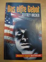 Jeffrey Archer: Das elfte Gebot