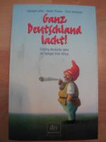 Thoma, Dieter; Lentz, Michael: Ganz Deut Thoma, Dieter; Lentz, Michael: Ganz Deut