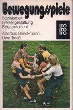 Brinckmann, Andreas; Treess, Uwe: Bewegu Brinckmann, Andreas; Treess, Uwe: Bewegu