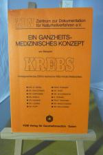 Ein ganzheitsmedizinisches Konzept am Beispiel: Krebs