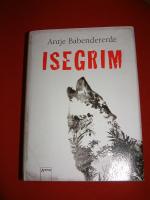 Antje Babendererde: Isegrim