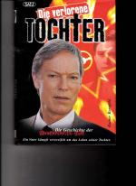 Rainer Bernfeld: Die verlorene Tochter  