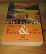 Allein in der Wildnis & Der Fluss