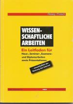 Wissenschaftliches Arbeiten - Ein Leitfaden