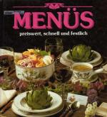 Menüs preiswert, schnell und festlich