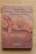 Karla Schneider: Matti Sörensen und Petj