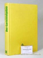 Aloys Bernatzky: Der Gartenratgeber., Pl